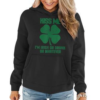 Kiss Me Im Drunk Or Irish Whatever St Patrick Women Hoodie - Seseable