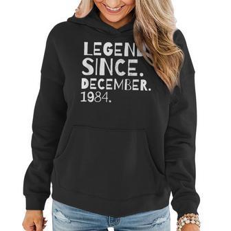 Legend Since December 1984 Geburtstag Bruder Schwester Frauen Hoodie - Seseable