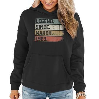 Legend Since March 1963 60 Years Old Gifts 60Th Birthday Women Hoodie - Seseable