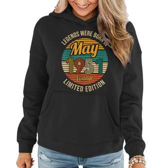 Legends Were Born In May 1951 Vintage 70Th Birthday 70 Years Women Hoodie | Mazezy