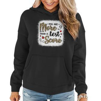Leopard You Are More Than A Test Score Teacher Test Day Women Hoodie | Mazezy
