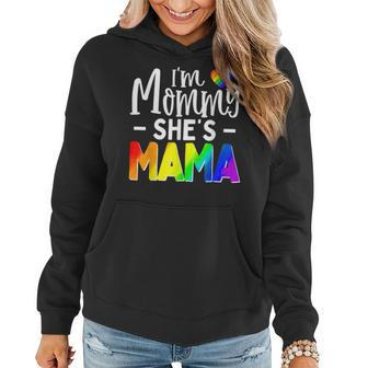 Lesbian Mom Gift Gay Pride Im Mommy Shes Mama Lgbt Women Hoodie | Mazezy