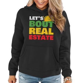 Lets Taco Bout Real Estate Broker Realtor Women Hoodie Graphic Print Hooded Sweatshirt - Thegiftio UK