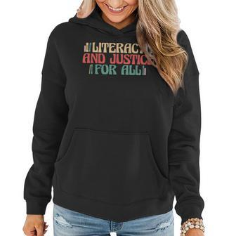 Literacy And Justice For All Teacher Reading Book Lover Women Hoodie - Seseable