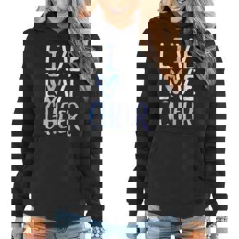 Live Love Cheer Girl Cheerleading Cheerleader Women Cheer V2 Women Hoodie | Mazezy
