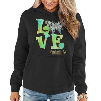 Love Mimi Life Butterfly Art Mothers Day Gift For Mom Women Women Hoodie - Seseable