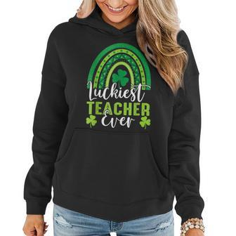 Luckiest Teacher Ever Rainbow Shamrock St Patricks Day Women Hoodie - Seseable