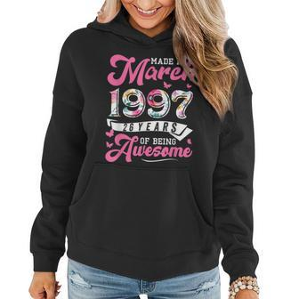 Made In March 1997 Floral 26 Year Old 26Th Birthday Women Women Hoodie - Seseable