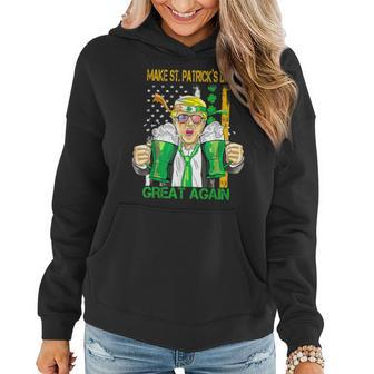 Make St Patricks Day Great Again Funny Trump Shamrock Beer Women Hoodie - Seseable