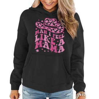 Man I Feel Like A Mama Cowgirl Mom Pink Leopard Mothers Day Women Hoodie | Mazezy