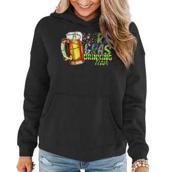 Mardi Gras Drinking Team Funny Drinking Lovers Party Women Hoodie - Seseable