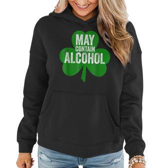 May Contain Alcohol Funny Saint Patricks Day Women Hoodie - Seseable