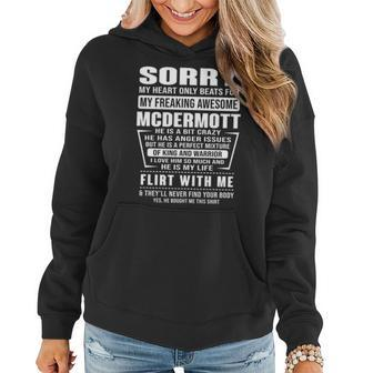 Mcdermott Name Gift Sorry My Heartly Beats For Mcdermott Women Hoodie - Seseable