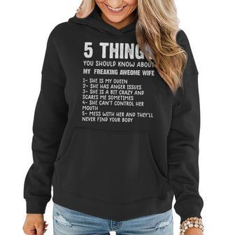 Mens 5 Things You Should Know About My Wife She Is My Queen V2 Women Hoodie - Seseable