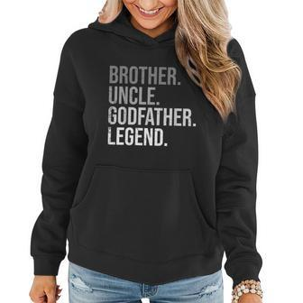 Mens Brother Uncle Godfather Legend Fun Best Funny Uncle Women Hoodie - Monsterry AU