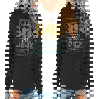 Mens I Have Two Titles Dad And Pap-Pap Funny Fathers Day For Papa Women Hoodie - Seseable
