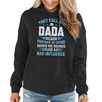 Mens They Call Me Dada Because Partner In Crime Fathers Day Women Hoodie - Seseable