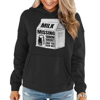 Missing 10Mm Socket Milk Carton Funny Car Mechanic Women Hoodie | Mazezy