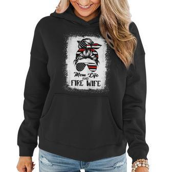 Mom Life And Fire Wife Firefighter Patriotic American Flag Gift For Womens Women Hoodie | Mazezy DE