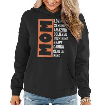 Mom Loving Strong Amazing Best Mom Ever Mothers Day Women Women Hoodie | Mazezy