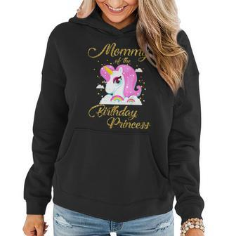 Mommy Of The Birthday Princess Unicorn Girl Mom Tshirt Gift Women Hoodie | Mazezy