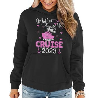 Mother Daughter Cruise 2023 Family Vacation Trip Matching Women Hoodie | Mazezy