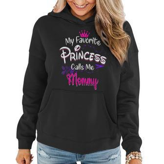 Mothers Day My Favorite Princess Calls Me Mommy For Mom Women Hoodie Graphic Print Hooded Sweatshirt - Thegiftio UK