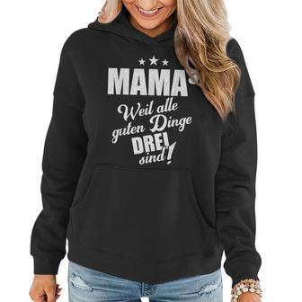 Mutter Mama Drillinge Drillingsmama Mom Hoch 3 Kinder Lustig Frauen Hoodie - Seseable