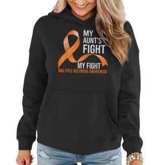 My Aunts Fight My Fight Multiple Sclerosis Ms Warrior Women Hoodie | Mazezy