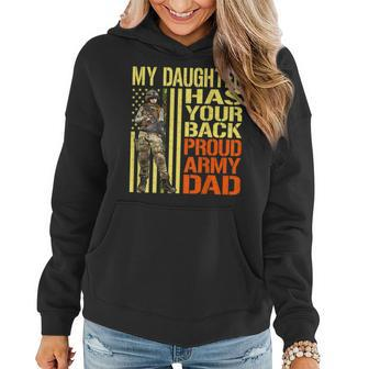 My Daughter Has Your Back Military Proud Army Dad Gift Women Hoodie - Seseable