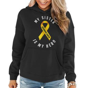 My Sister Is My Hero Childhood Cancer Awareness T Women Hoodie | Mazezy