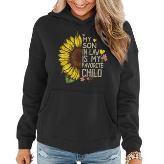 My Son In Law Is My Favorite Child Funny Sunflower Gifts Women Hoodie | Mazezy
