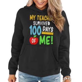 My Teacher Survived 100 Days Of Me 100 School Days Women Hoodie | Mazezy