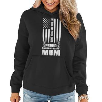 National Guard Mom My Son Has Your Back Proud Army Mother Women Hoodie - Seseable