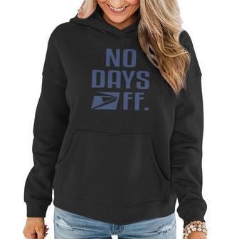 No Day Off United States Postal Service Shirt Women Hoodie Graphic Print Hooded Sweatshirt - Thegiftio UK