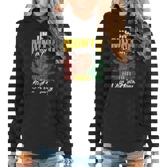 One Month Cant Hold Our History African Black History Month V3 Women Hoodie - Seseable