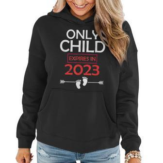 Only Child Expires 2023 Big Sister Big Brother Announcement Women Hoodie | Mazezy