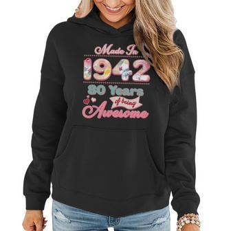 Pink Floral Made In 1942 80 Years Of Being Awesome Birthday Women Hoodie - Monsterry