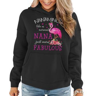 Pinks Nanamingo Like A Normal Nana Flamingo Funny Grandma Women Hoodie Graphic Print Hooded Sweatshirt - Thegiftio UK