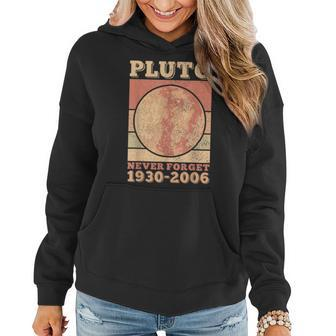 Pluto Never Forget Space Science Astronomy Men Women Funny Women Hoodie | Mazezy