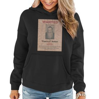 Popcorn Sutton Wanted Poster Shirt Women Hoodie Graphic Print Hooded Sweatshirt - Thegiftio UK