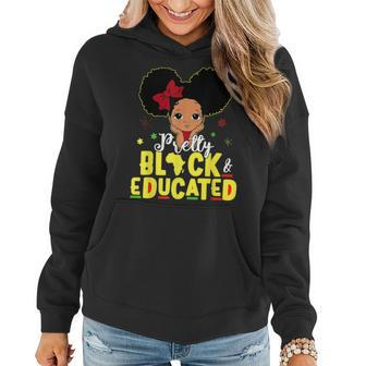 Pretty Black And Educated I Am The Strong African Queen Girl V6 Women Hoodie - Seseable