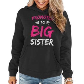Promoted To Big Sister Pregnancy Announcement Women Hoodie | Mazezy