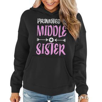 Promoted To Middle Sister Older Sister Gift Mothers Day Women Hoodie | Mazezy