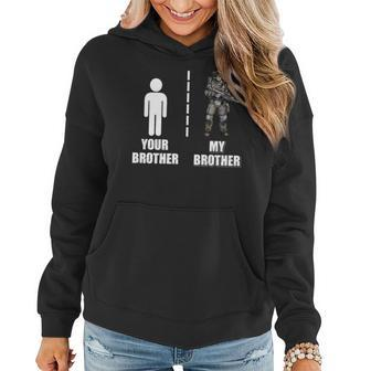 Proud Army Brother Your Brother My Brother Women Hoodie Graphic Print Hooded Sweatshirt - Thegiftio UK