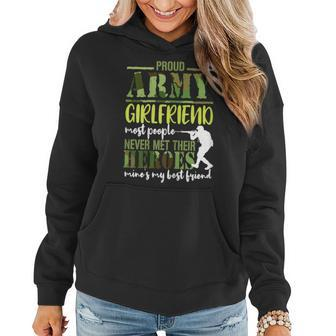 Proud Army Girlfriend To Hero Best Friend Memorial Day Gift Gift For Womens Women Hoodie | Mazezy