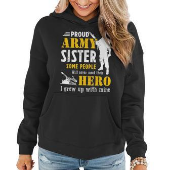 Proud Army Sister Some People Never Meet Their Hero Women Hoodie | Mazezy