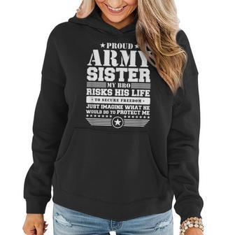 Proud Army Sister T Military Sister Protects Me Women Hoodie - Seseable