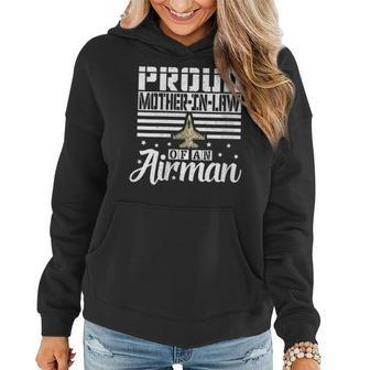 Proud Motherinlaw Of An Airman Mother Gift Gift For Womens Women Hoodie | Mazezy