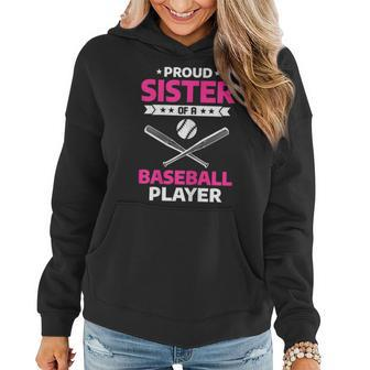 Proud Sister Of A Baseball Player Funny Sports Family Women Hoodie | Mazezy